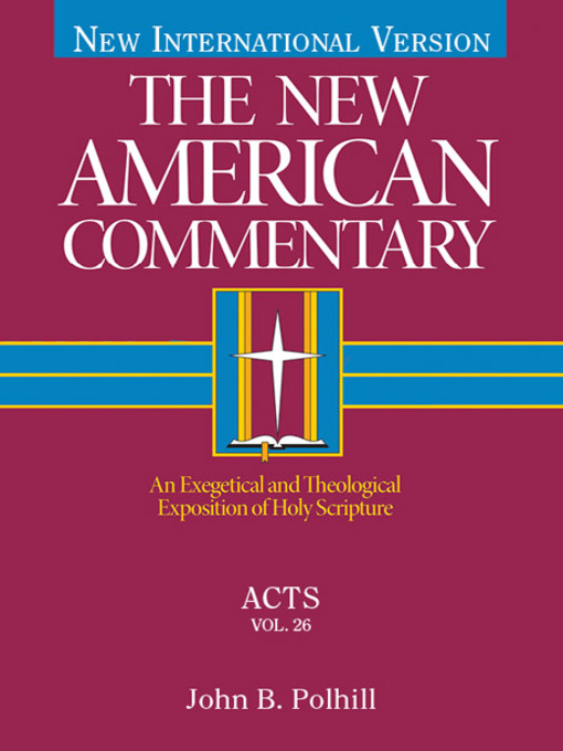 Acts: An Exegetical And Theological Exposition Of Holy Scripture ...